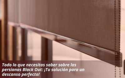 Todo lo que necesitas saber sobre las persianas Black Out: ¡Tu solución para un descanso perfecto!